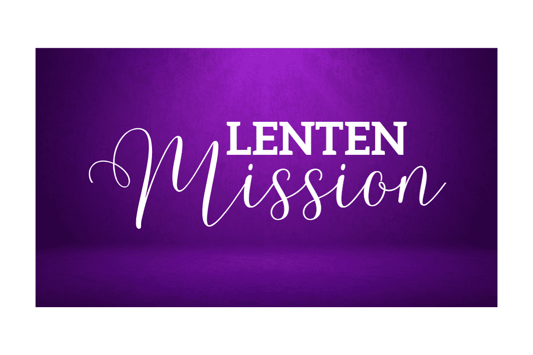 Lenten Mission