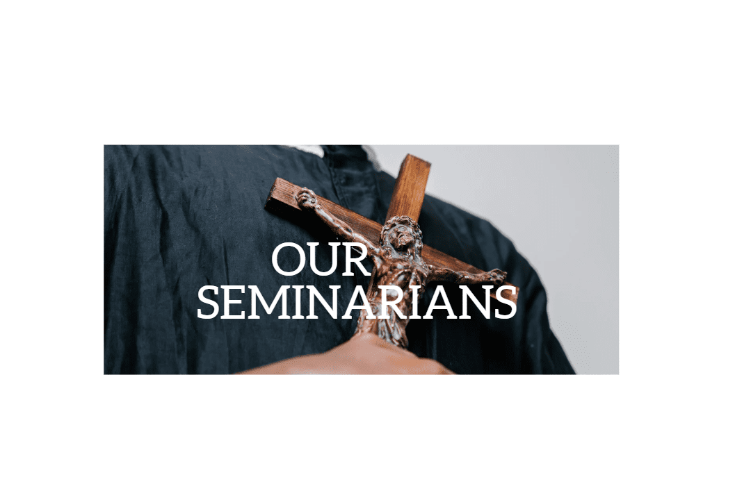 Our Seminarians